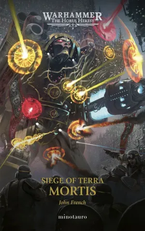 THE HORUS HERESY: SIEGE OF TERRA 05. MORTIS