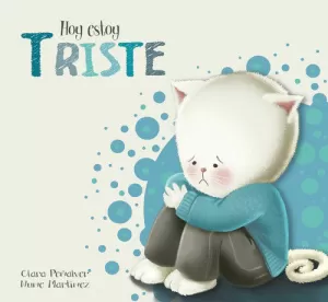 HOY ESTOY TRISTE