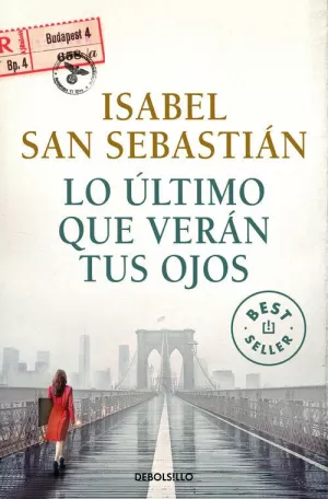 LO ÚLTIMO QUE VERÁN TUS OJOS
