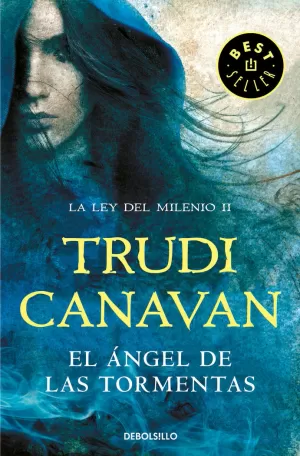 LEY DEL MILENIO 02: EL ÁNGEL DE LAS TORMENTAS