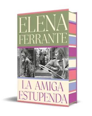 LA AMIGA ESTUPENDA (EDICIÓN ESPECIAL LIMITADA) (DOS AMIGAS 1)