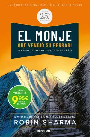 EL MONJE QUE VENDIÓ SU FERRARI (EDICIÓN ESPECIAL 25 ANIVERSARIO) (EDICIÓN LIMITADA)