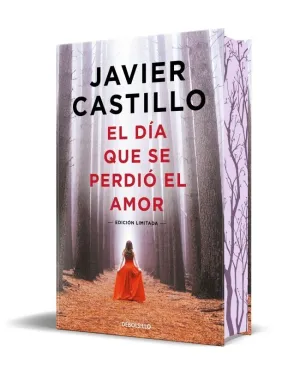 EL DÍA QUE SE PERDIÓ EL AMOR (EDICIÓN ESPECIAL LIMITADA)