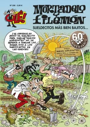 OLÉ MORTADELO 206: SUELDECITOS MÁS BIEN BAJITOS...