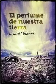 PERFUME DE NUESTRA TIERRA, EL