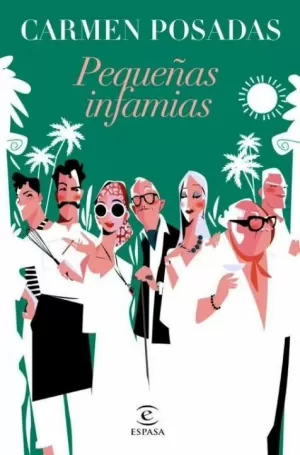 PEQUEÑAS INFAMIAS