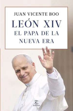 LEÓN XIV: EL PAPA DE LA NUEVA ERA
