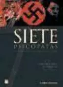 SIETE PSICÓPATAS