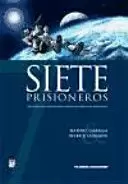 SIETE PRISIONEROS