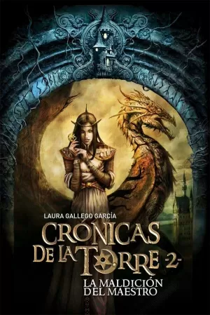 CRÓNICAS DE LA TORRE II. LA MALDICIÓN DEL MAESTRO