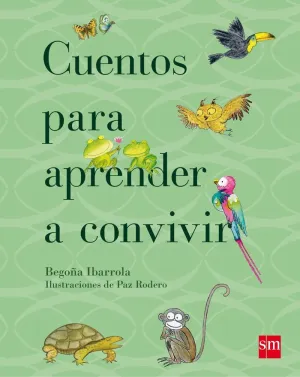 CUENTOS PARA APRENDER A CONVIVIR
