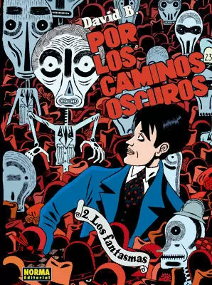 POR LOS CAMINOS OSCUROS 02. LOS FANTASMAS