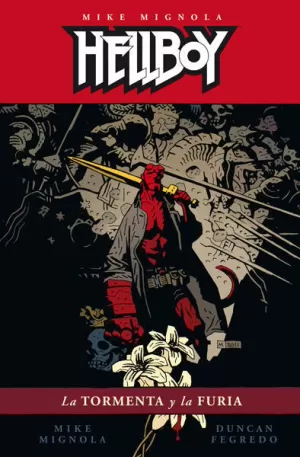 HELLBOY 16: LA TORMENTA Y LA FURIA