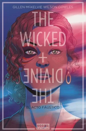 THE WICKED + THE DIVINE 01: EL ACTO FÁUSTICO