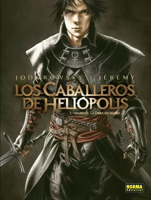 LOS CABALLEROS DE HELIÓPOLIS 01: NIGREDO, LA OBRA EN NEGRO