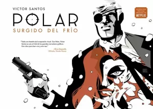 POLAR 01: SURGIDO DEL FRÍO