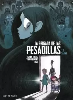 LA BRIGADA DE LAS PESADILLAS 01: SARAH