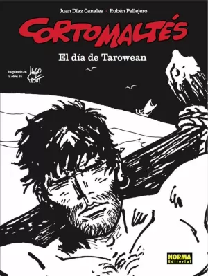 CORTO MALTÉS: EL DÍA DE TAROWEAN (B/N)