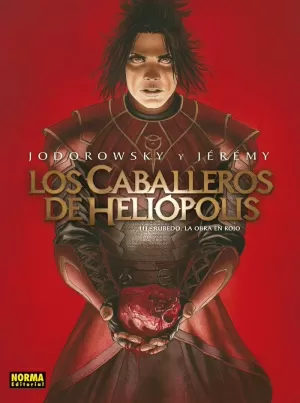 LOS CABALLEROS DE HELIÓPOLIS 03: RUBEDO, LA OBRA EN ROJO