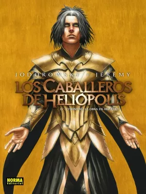 LOS CABALLEROS DE HELIÓPOLIS 04. CITRINITAS, LA OBRA EN AMARILLO