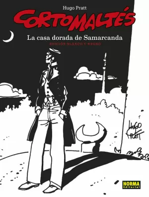 CORTO MALTÉS: LA CASA DORADA DE SAMARCANDA (B/N)