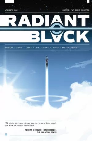 RADIANT BLACK 01: ORIGEN (NO MUY) SECRETO
