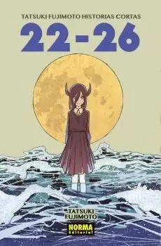 TATSUKI FUJIMOTO, HISTORIAS CORTAS 22-26