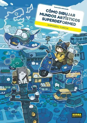 COMO DIBUJAR MUNDOS ARTISTICOS SUPERDEFORMED