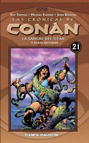 CRÓNICAS DE CONAN 21: LA SANGRE DEL TITÁN Y OTRAS HISTORIAS