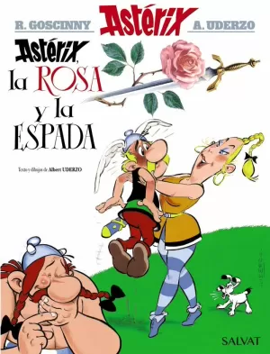 LA ROSA Y LA ESPADA