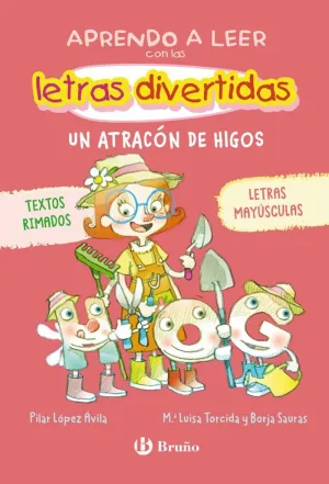 APRENDO A LEER CON LAS LETRAS DIVERTIDAS 6. UN ATRACÓN DE HIGOS