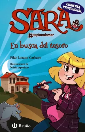 SARA #ESPÍACALAMAR 04. EN BUSCA DEL TESORO
