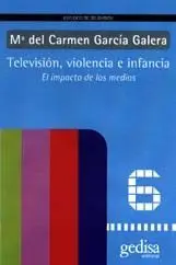 TELEVISIÓN, VIOLENCIA E INFANCIA