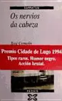OS NERVIOS DA CABEZA