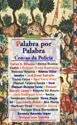 PALABRA POR PALABRA: CONTOS DA POLICÍA