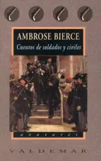 CUENTOS DE SOLDADOS Y CIVILES