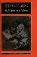 YO FUI GUÍA EN EL INFIERNO