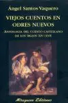 VIEJOS CUENTOS EN ODRES NUEVOS