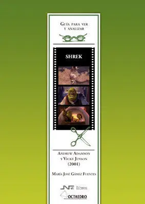 GUÍA PARA VER Y ANALIZAR: SHREK