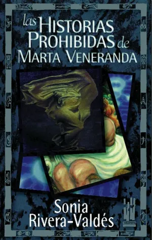 LAS HISTORIAS PROHIBIDAS DE MARTA VENERANDA