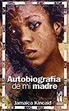AUTOBIOGRAFÍA DE MI MADRE
