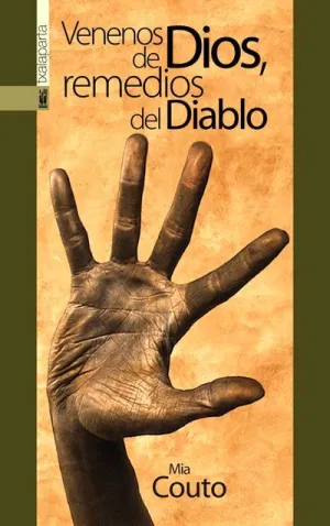 VENENOS DE DIOS, REMEDIOS DEL DIABLO