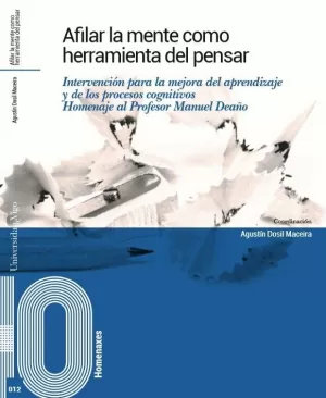 AFILAR LA MENTE COMO HERRAMIENTA DEL PENSAR