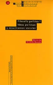 FILOSOFÍA POLÍTICA I. IDEAS POLÍTICAS Y MOVIMIENTOS SOCIALES