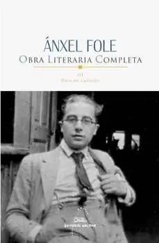 OBRA LITERARIA COMPLETA III - ANXEL FOLE