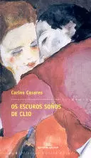 OS ESCUROS SOÑOS DE CLÍO