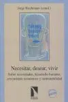 NECESITAR, DESEAR, VIVIR