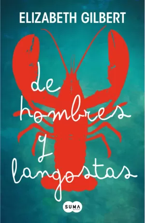 DE HOMBRES Y DE LANGOSTAS