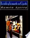 LA VIDA Y LA MUERTE EN OPORTO