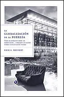 LA GLOBALIZACIÓN DE LA POBREZA